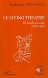 Fanette Vander - Le Living Theatre