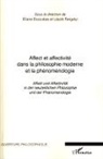 Eliane Escoubas, Laszl Tengelyi, Laszlo Tengelyi - Affect et affectivité dans la philosophie moderne et la phénoménologie
