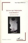 Nuno Miguel Proenca - Qu'est-ce que l'objectivation en psychanalyse