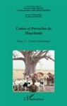 Moussa Ould Ebnou, Mohamedou Oul Mohameden, Mohamedou Ould Mohameden - Contes et proverbes de Mauritanie - Tome I