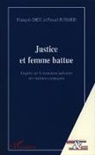 François Dieu, Pasca Suhard, Pascal Suhard - Justice et femme battue