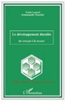 Yvette Lazzeri, Emmanuell Moustier, Emmanuelle Moustier - Le développement durable