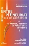 Collectif - Entrepreneuriat et accompagnement