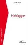 Joël Balazut - Heidegger