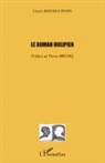 Carole Bisenius-Penin - Le roman oulipien