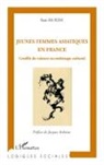 Sun-Mi Kim - Jeunes femmes asiatiques en France
