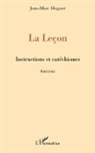 Jean-Marc Huguet - La leçon