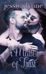 Jessica Lynne - A Matter of Trust