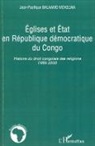 Jean-Pacifique Balaamo Mokelwa - Eglises et Etat en République démocratique du Congo