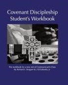 Richard L. Burguet, J. E. Eubanks - Covenant Discipleship Student's Workbook
