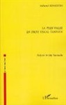 Mohamed Kossentini - La plus-value en droit fiscal tunisien