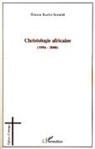 Etienne Kaobo Sumaidi - Christologie africaine (1956-2000)
