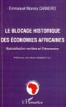 Emmanuel Moreira Carneiro - Le blocage historique des économies africaines
