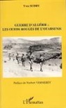 Yves Sudry - Guerre d'Algérie : les oueds rouges de l'ouarsenis