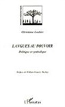 Christiane Loubier - Langues au pouvoir