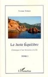 Yvonne Trubert - Le juste équilibre