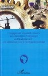 Djibril Diop - L'engagement associatif à travers les Associations Villageoises de Développement : une alternative pour le développement local
