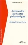 Olivier Abiteboul - Comprendre les textes philosophiques