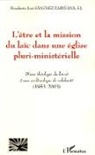 Sj Sanchez Zarinana, Sj Humberto José Sanchez Zarinana - L'être et la mission du laïc dans une église pluri-ministérielle