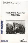 Alain Tassel - Problèmes du roman historique