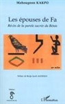 Mahougnon Kakpo - Les épouses de Fa
