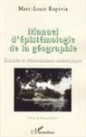 Marc-Louis Ropivia - Manuel d'épistémologie de la géographie