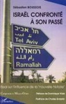 Sébastien Boussois - Israël confronté à son passé