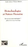 André Liboire Tsala Mbani - Biotechnologies et nature humaine