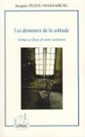 Jacques Pezeu-Massabuau - Les demeures de la solitude