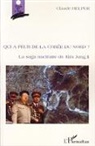 Claude Helper - Qui a peur de la Corée du Nord ?