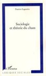 Damien Lagauzere - Sociologie et théorie du chaos
