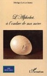 Monique Serres - L'Alphabet