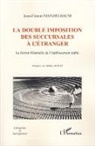 Jean-Florent Mandelbaum - La double imposition des succursales à l'étranger