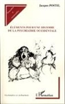 Jacques Postel - Eléments pour une histoire de la psychiatrie occidentale