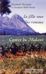 Jacques Noë Gouat, Jacques Noël Gouat, Elizabeth Mwantisi - La fille sous les roseaux