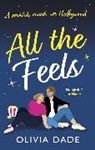 Olivia Dade - All the Feels