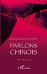 Zhitang Yang-Drocourt - Parlons chinois