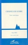 Pierre Thys - Criminels de guerre