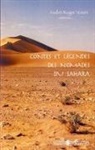 André Roger Voisin - Contes et légendes des nomades du Sahara