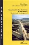 Gabriel Dupuy, Isabell Geneau De Lamarliere, Isabelle Geneau de Lamarliere - Nouvelles échelles des firmes et des réseaux