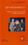 Maurice Abiteboul - Qui est Hamlet ?