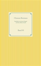 Clemens Brentano - Geschichte vom braven Kasperl und dem schönen Annerl