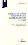 Aiqing Zheng - Libertés et droits fondamentaux des travailleurs en Chine
