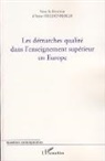 Anne Heldenbergh - Les démarches qualité dans l'enseignement supérieur en Europe