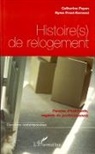 Catherine Payen, Rym Prost-Roman, Ryma Prost-Roman - Histoire(s) de relogement