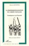 Sébastien Jakubowski - La professionnalisation de l'armée française