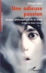 Philippe Saltel - Une odieuse passion
