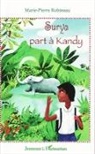 Marie-Pierre Robineau - Surya part à Kandy