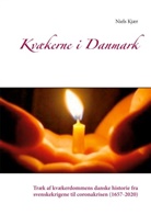 Niels Kjær - Kvækerne i Danmark