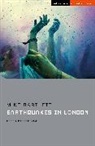 Mike Bartlett, Bartlett Mike, Chris Megson, Jenny Stevens - Earthquakes in London